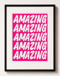 Framed artwork with 'AMAZING' text on a pink background